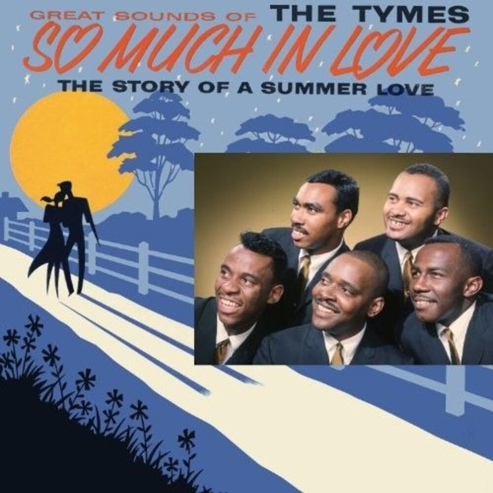 The Tymes - So Much In Love  CD